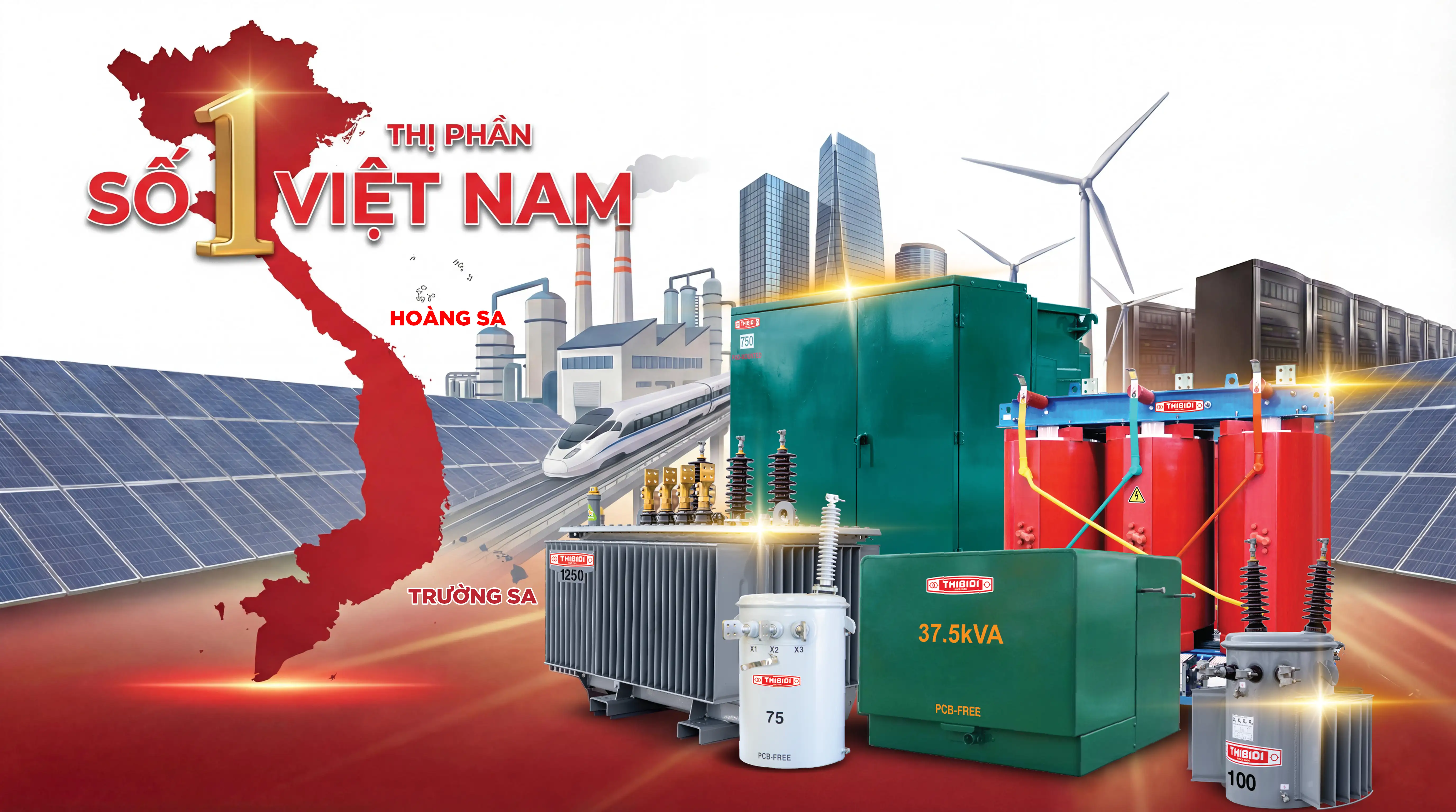 MÁY BIẾN ÁP THIBIDI THỊ PHẦN SỐ 1 VIỆT NAM