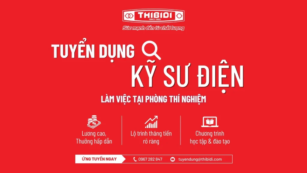 tuyển dụng kỹ sư điện vị trí kcs làm việc tại phòng thí nghiệm thibidi (1)